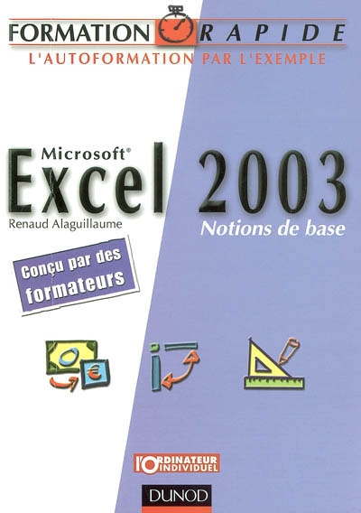 Excel 2003 : notions de base