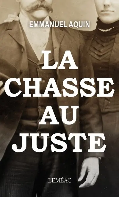 La chasse au juste 3