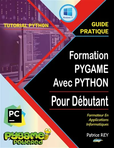 Formation Pygame Avec Python : et Pycharm 2022.3