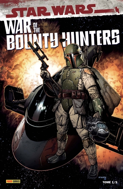 War of the bounty hunters. Vol. 1. Prélude à la guerre des chasseurs de primes