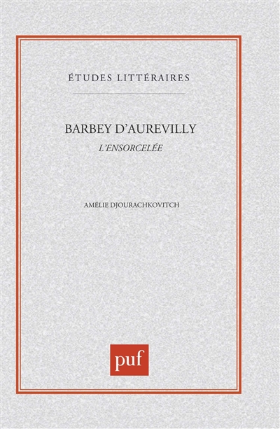 Barbey d'Aurevilly, L'ensorcelée