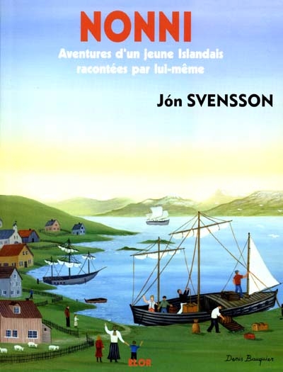 Nonni : aventures d'un jeune Islandais racontées par lui-même