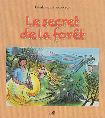Le secret de la forêt
