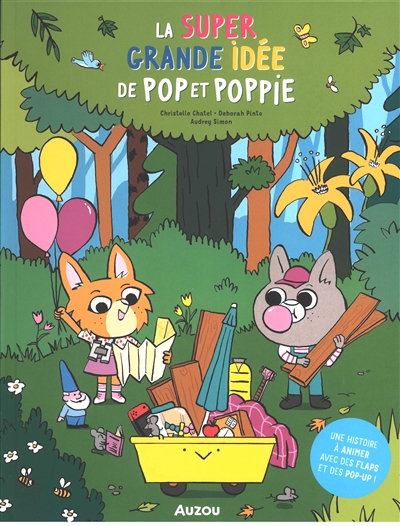 La super grande idée de Pop et Poppie