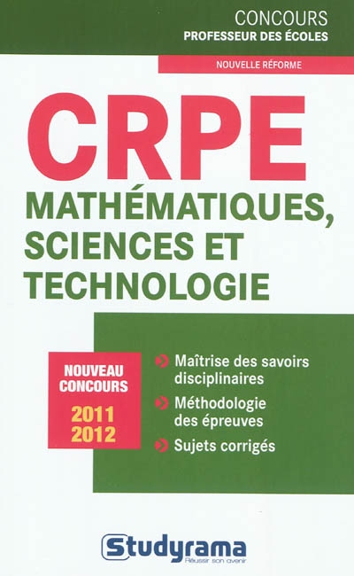CRPE mathématiques, sciences et technologie : nouveau concours 2011-2012