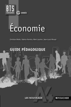 Economie BTS tertiaires 1re année : guide pédagogique