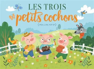 Les trois petits cochons