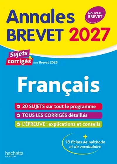 Français 3e : annales brevet 2027, sujets & corrigés