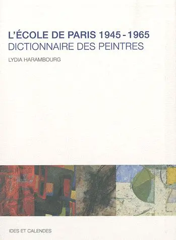 Dictionnaire des peintres de l'école de Paris