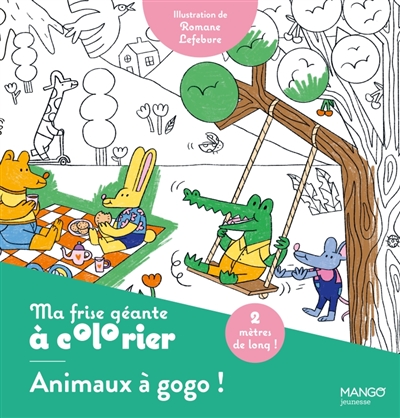 Animaux à gogo ! : ma frise géante à colorier