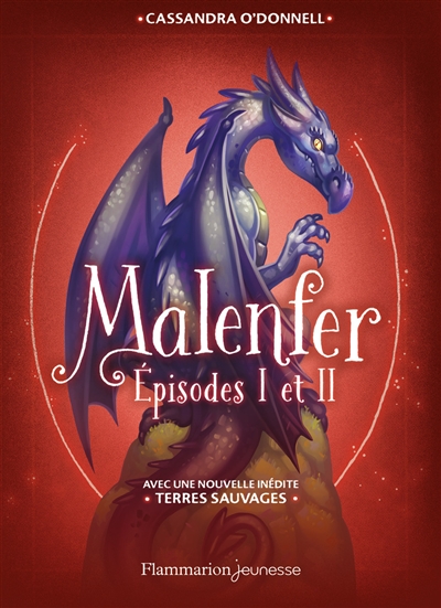 Malenfer. Episodes 1 et 2