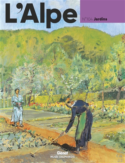 Alpe (L'), n° 104. Jardins