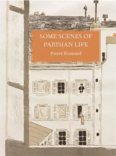 Pierre Bonnard Some Scenes of Parisian Life
