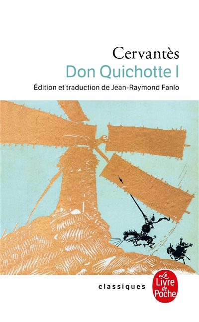 Don Quichotte. Vol. 1. 1605
