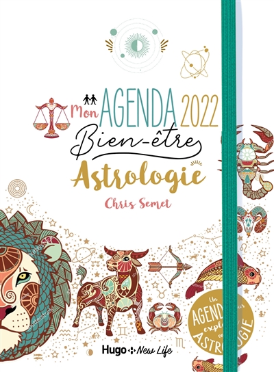 Mon agenda bien-être 2022 : astrologie