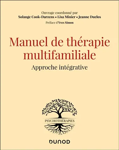 Manuel de thérapie multifamiliale : approche intégrative