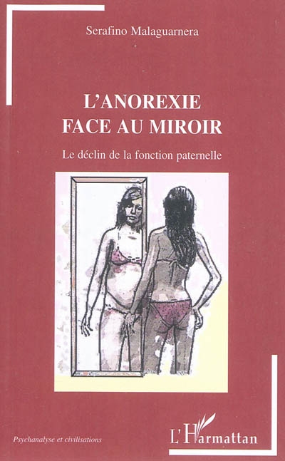 L'anorexie face au miroir : le déclin de la fonction paternelle