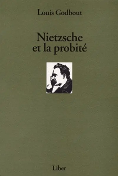Nietzsche et la probité
