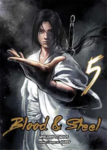 Blood & steel. Vol. 5