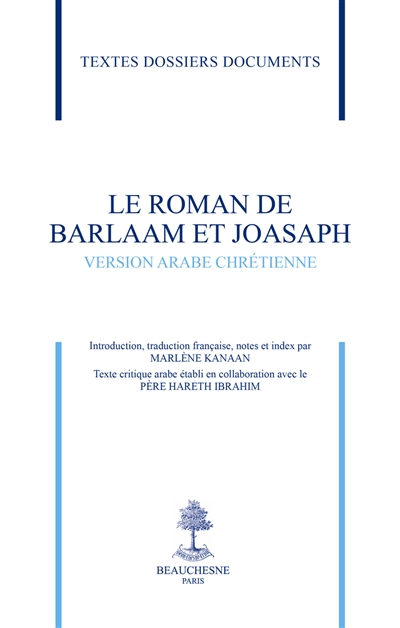 Le Roman de Barlaam et Joasaph : version arabe chrétienne