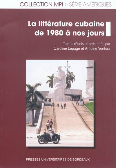 La littérature cubaine des années 1980 à nos jours
