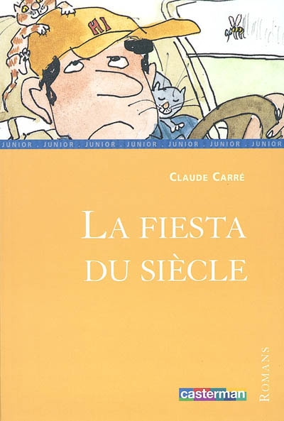 La fiesta du siècle