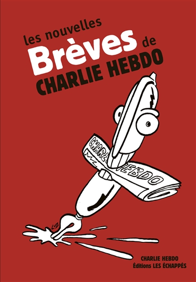 Les nouvelles brèves de Charlie-Hebdo