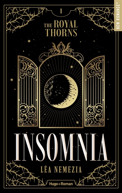 The royal thorns, tome 1 : Insomnia