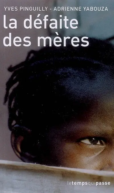 La défaite des mères