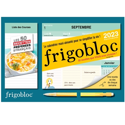 Frigobloc, le calendrier maxi-aimanté pour se simplifier la vie ! : 50 recettes que vous avez choisies ! Les 50 recettes préférées des Français : 2023, de janvier à décembre 2023