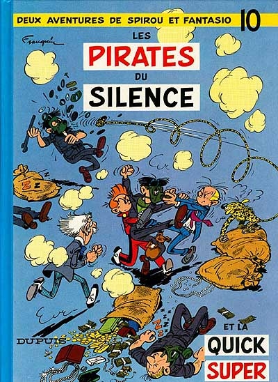 Les aventures de Spirou et Fantasio 10 : Les pirates du silence