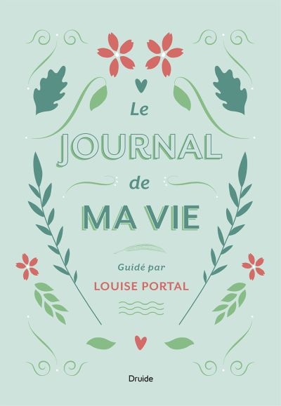 Le journal de ma vie