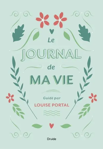 Le journal de ma vie