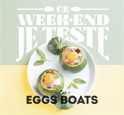 Les eggs boats