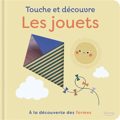Les jouets : à la...