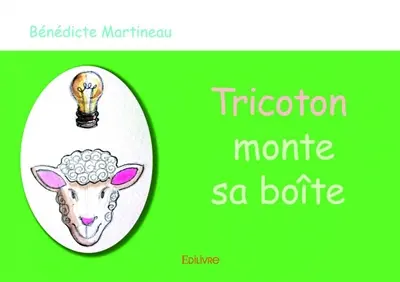 Tricoton monte sa boîte