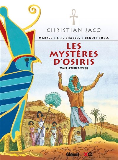 Les mystères d'Osiris. Vol. 2. L'arbre de vie