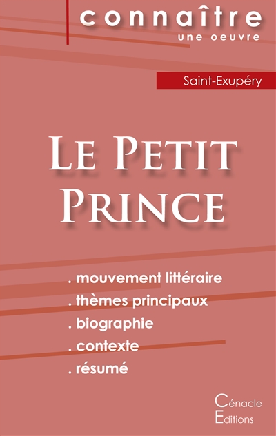 Fiche de lecture Le Petit Prince de Antoine de Saint-Exupéry (Analyse littéraire de référence et résumé complet)