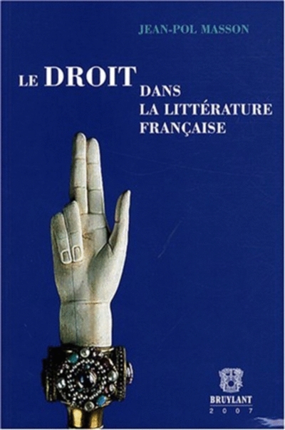 Le droit dans la littérature française
