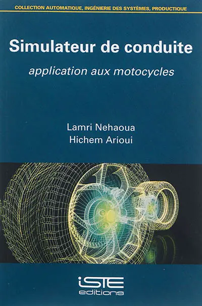 Simulateur de conduite : application aux motocycles