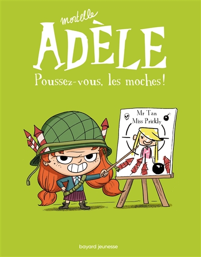 Mortelle Adèle 5 - Poussez-vous, les moches !