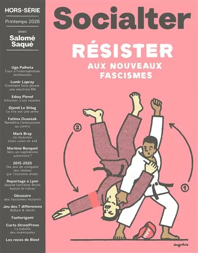 Socialter, hors-série, n° 20. Résister aux nouveaux fascismes