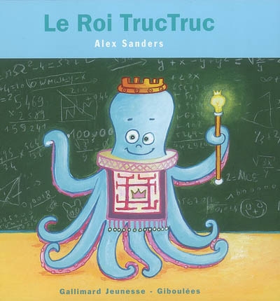 Le roi Tructruc