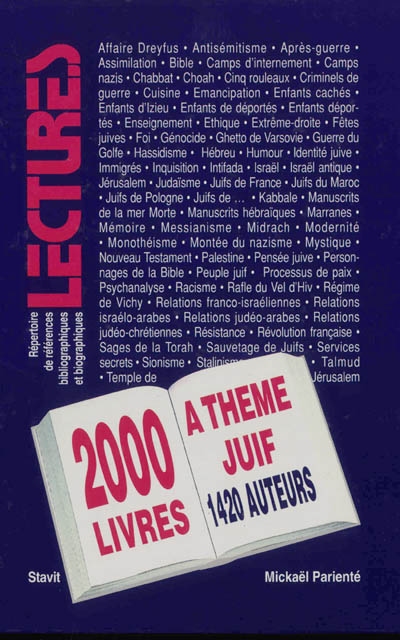 Deux mille titres à thème juif parus en français entre 1989 et 1995 : répertoire de références bibliographiques et biographiques