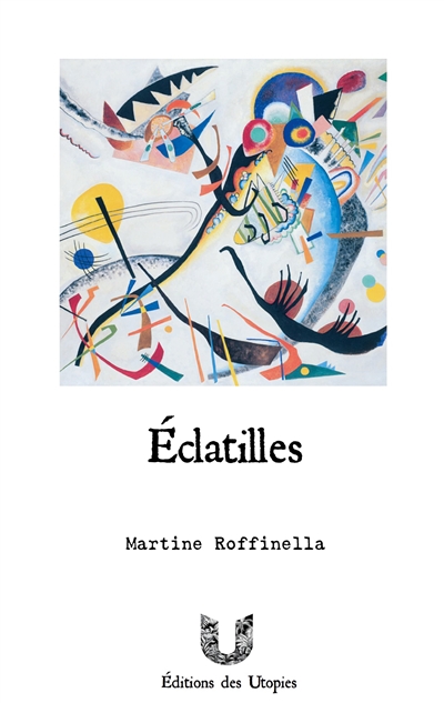 Eclatilles : Picoraisons poétiques