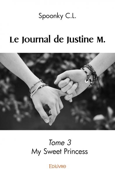 Le journal de justine m. :...