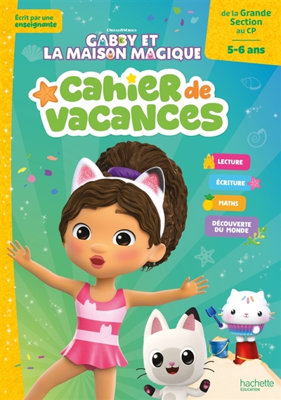 Gabby et la maison magique, de la grande section au CP, 5-6 ans : cahier de vacances