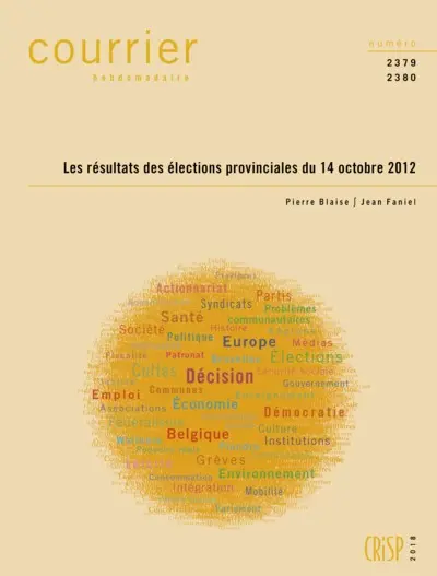 Courrier hebdomadaire, n° 2379-2380. Les résultats des élections provinciales du 14 octobre 2012