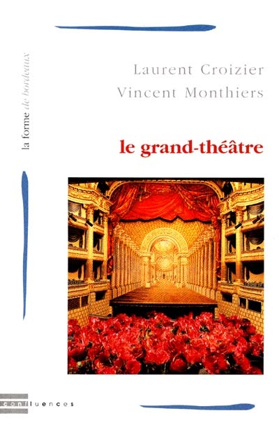 Le Grand-Théâtre de Bordeaux