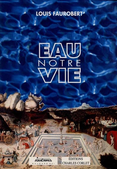 Eau, notre vie